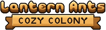 Lantern Ants: Cozy Colony